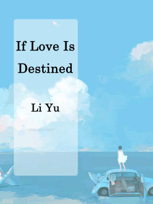If Love Is Destined
